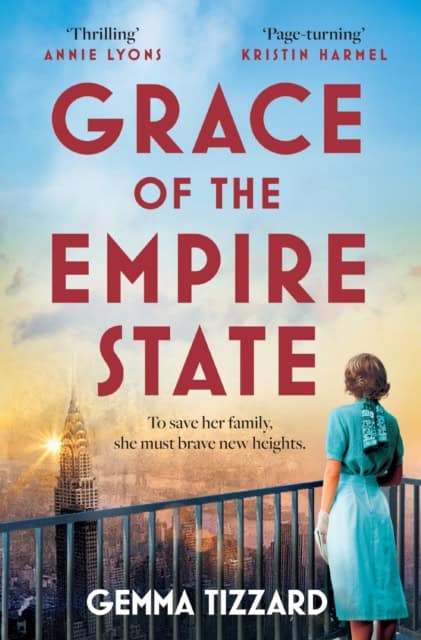 Gemma Tizzard : Grace of the Empire State