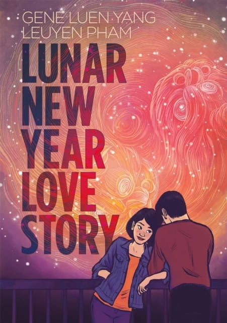 Gene Luen Yang : Lunar New Year Love Story