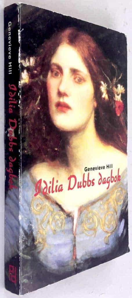 Genevieve Hill : Idilia Dubbs dagbok
