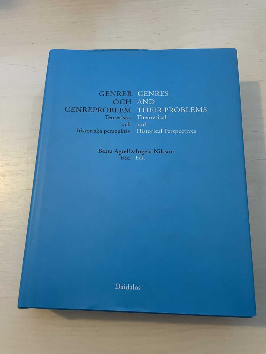 Genrer och genreproblem teoretiska och historiska perspektiv = Genres and their problems
