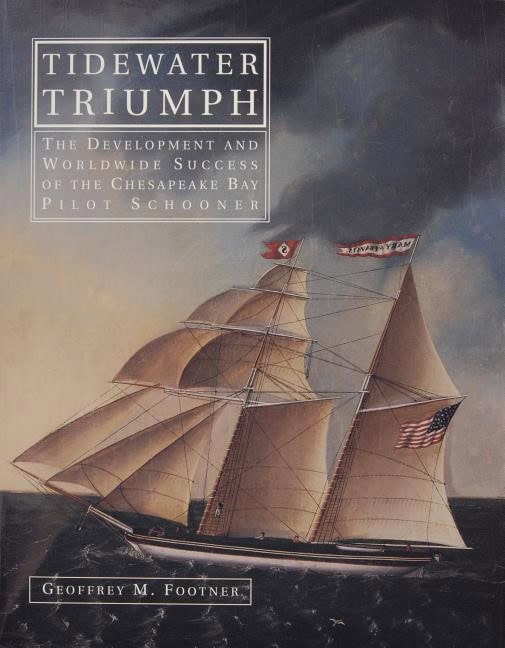 Geoffrey M. Footner : Tidewater Triumph