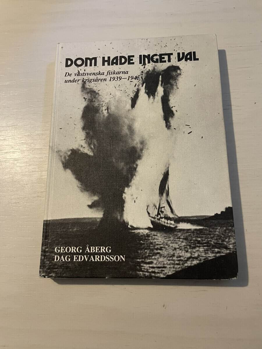 Georg Åberg : Dom hade inget val