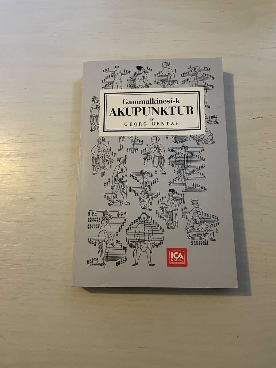 Georg Bentze : Gammalkinesisk akupunktur