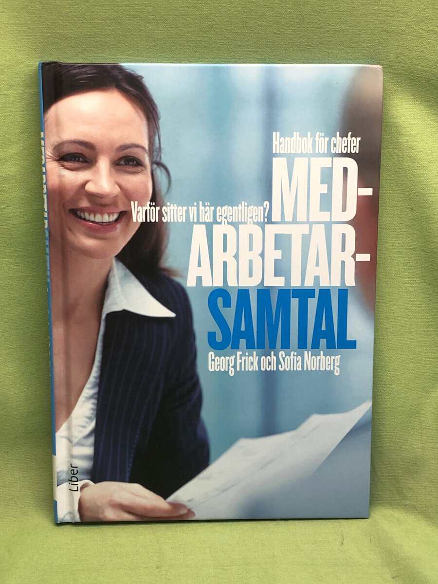 Georg Frick : Medarbetarsamtal