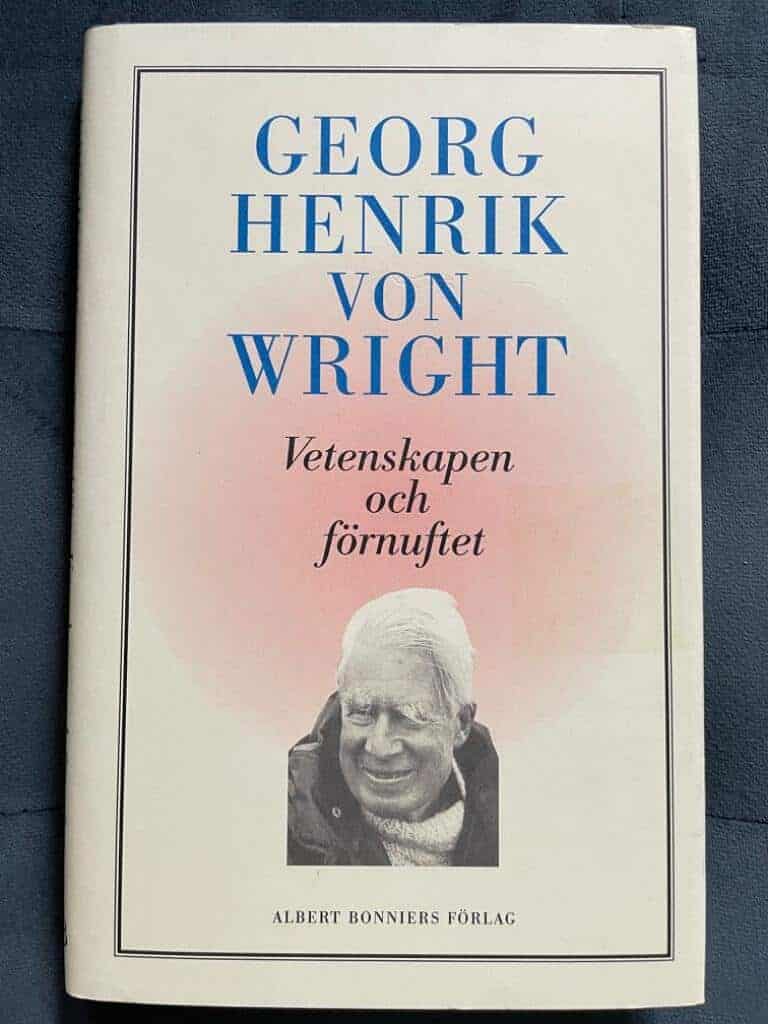 Georg Henrik von Wright : Vetenskapen och förnuftet