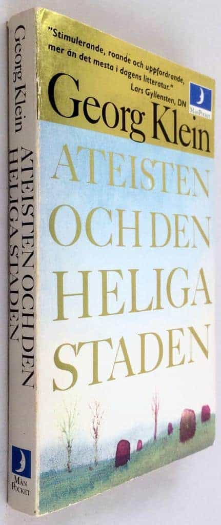 Georg Klein : Ateisten och den heliga staden