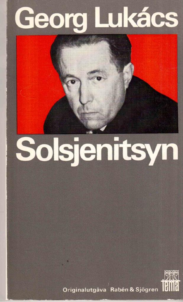 Georg Lukács : Solsjenitsyn