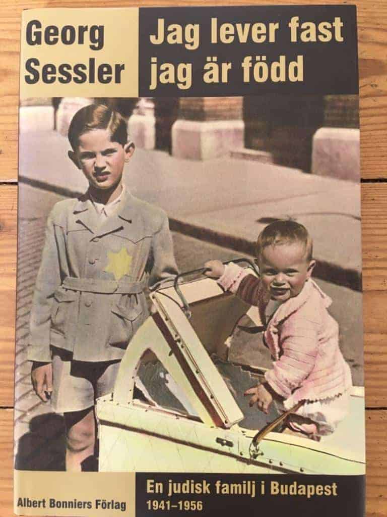 Georg Sessler : Jag lever fast jag är född