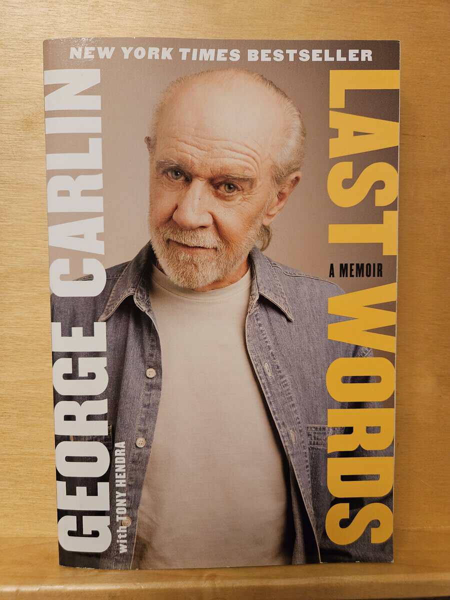 George Carlin : Last Words