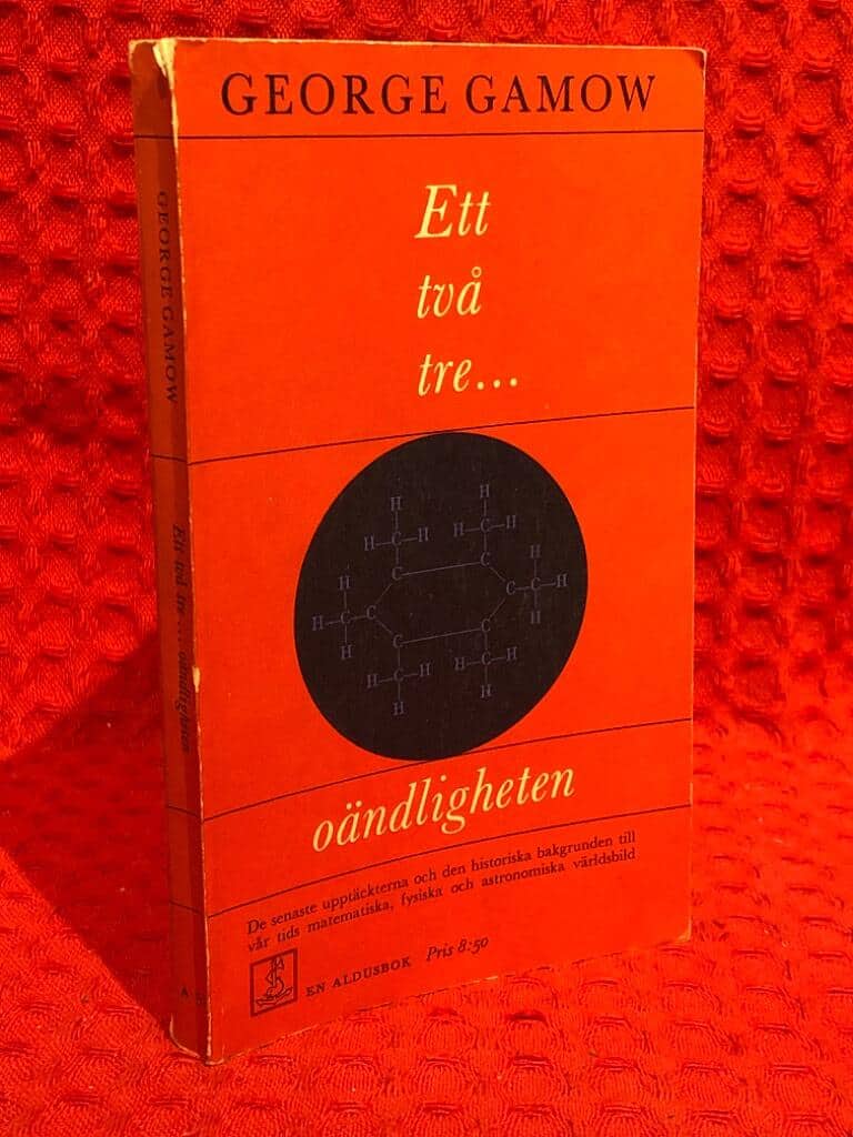 George Gamow : Ett två tre… oändligheten