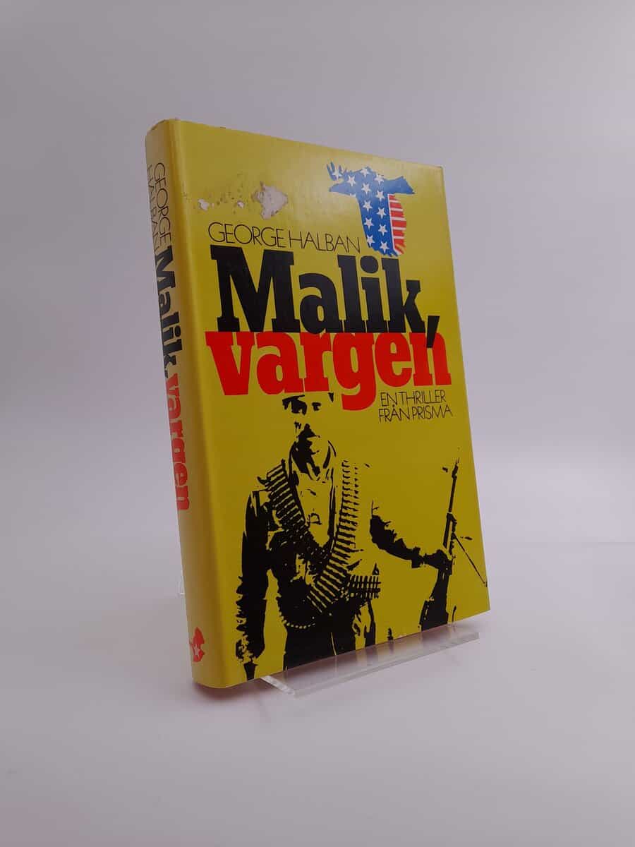 George Halban : Malik, vargen
