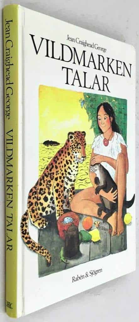George, Jean Craighead ; Eriksson, Mona : Vildmarken talar
