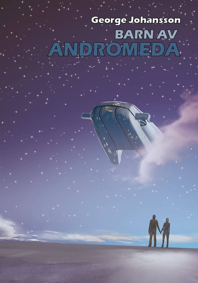 George Johansson : Barn av Andromeda