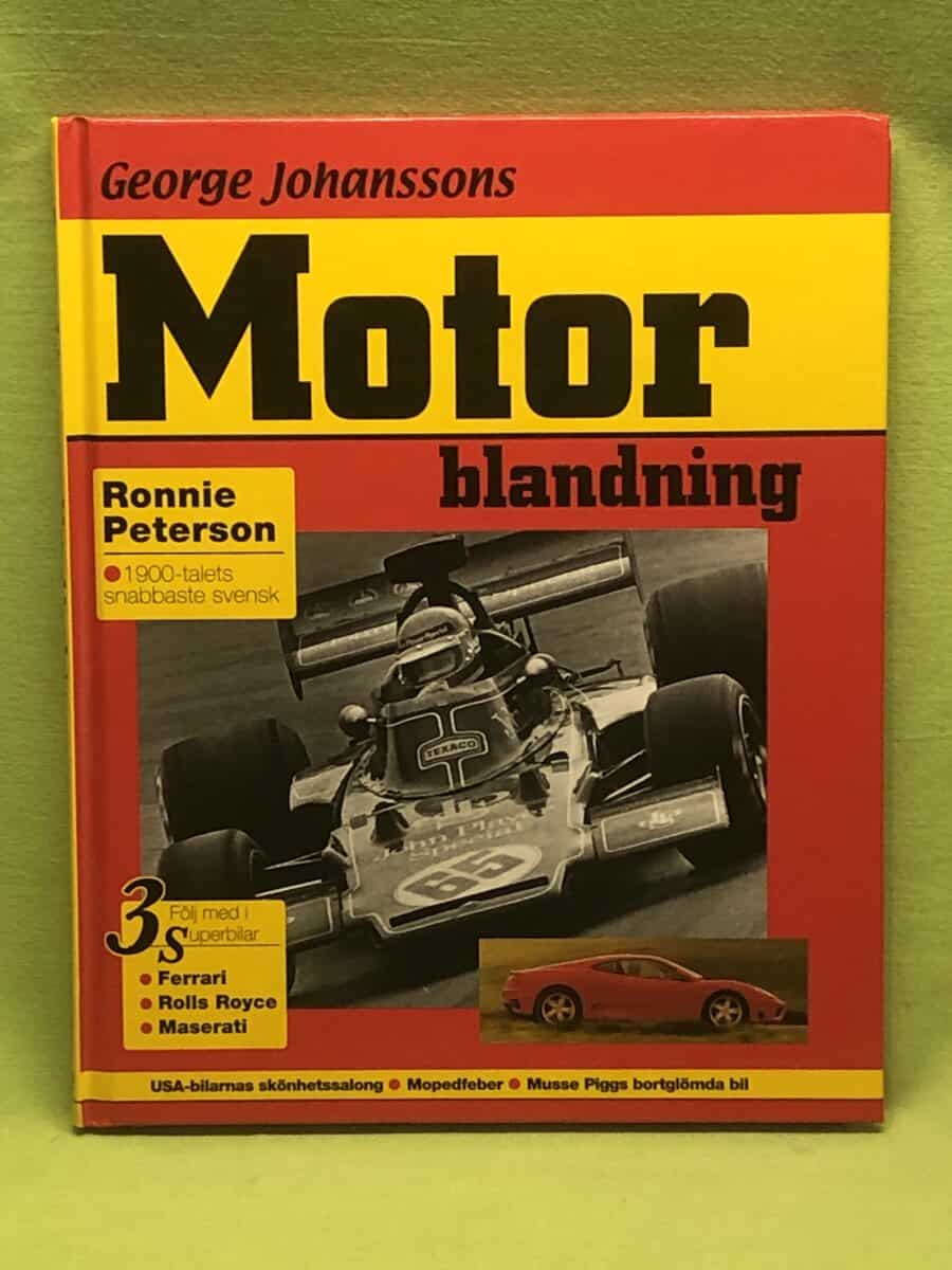 George Johansson : George Johanssons motorblandning