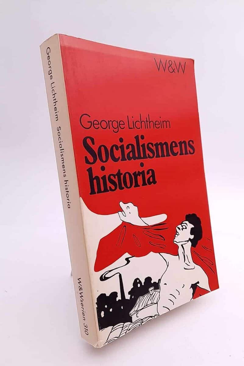 George Lichtheim : Socialismens historia