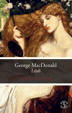 George MacDonald : Lilith
