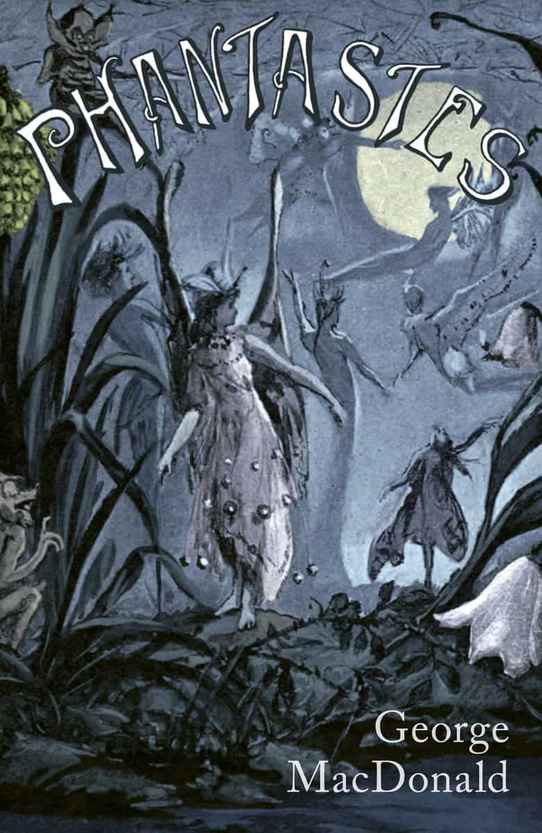 George MacDonald : Phantastes