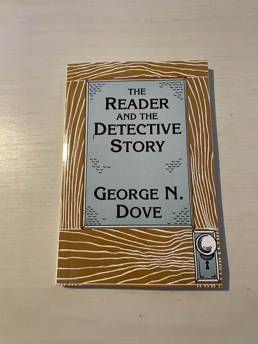 George N. Dove : The reader and the detective story