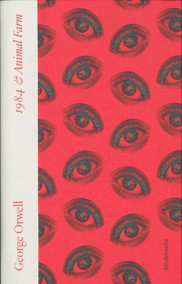 George Orwell : 1984 ; Animal farm