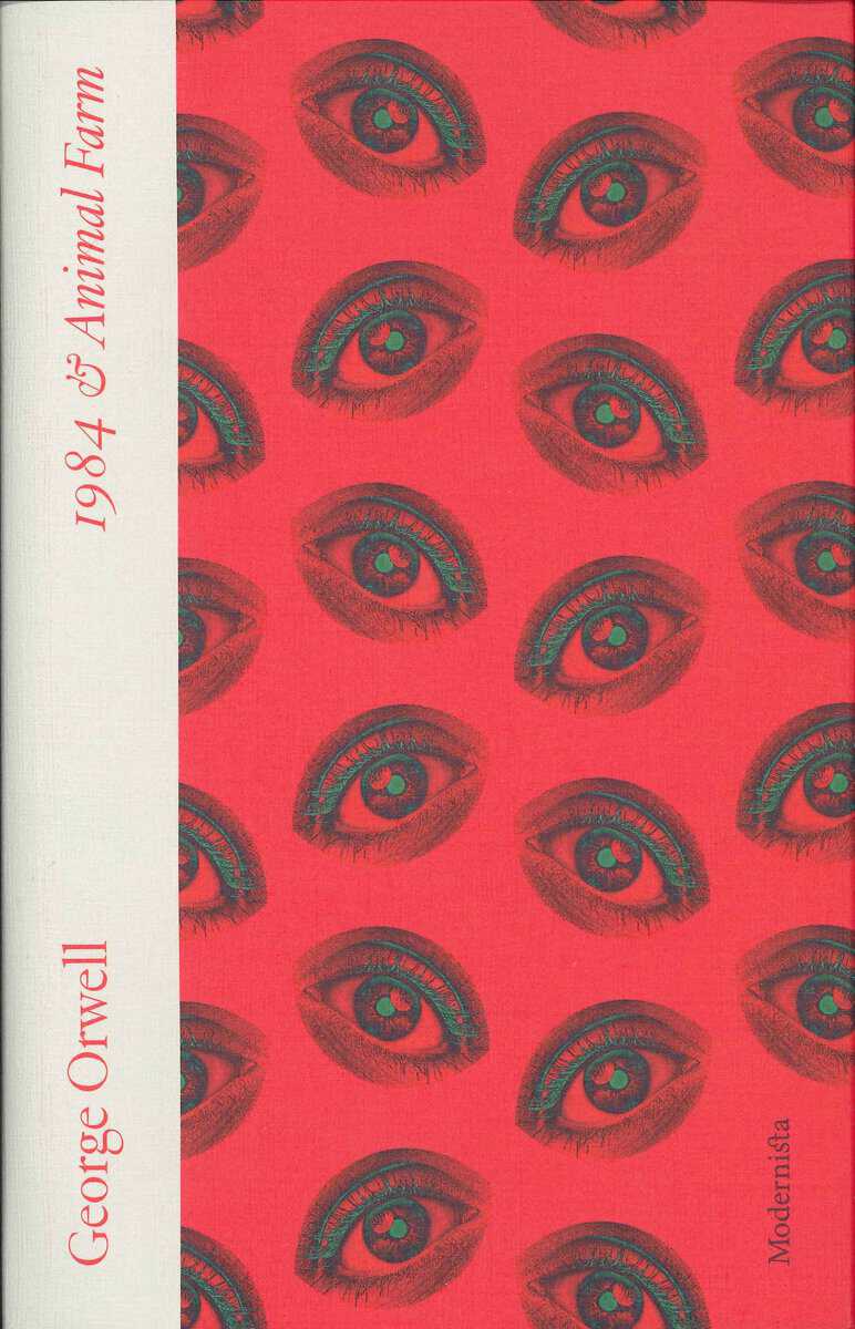 George Orwell : 1984 ; Animal farm