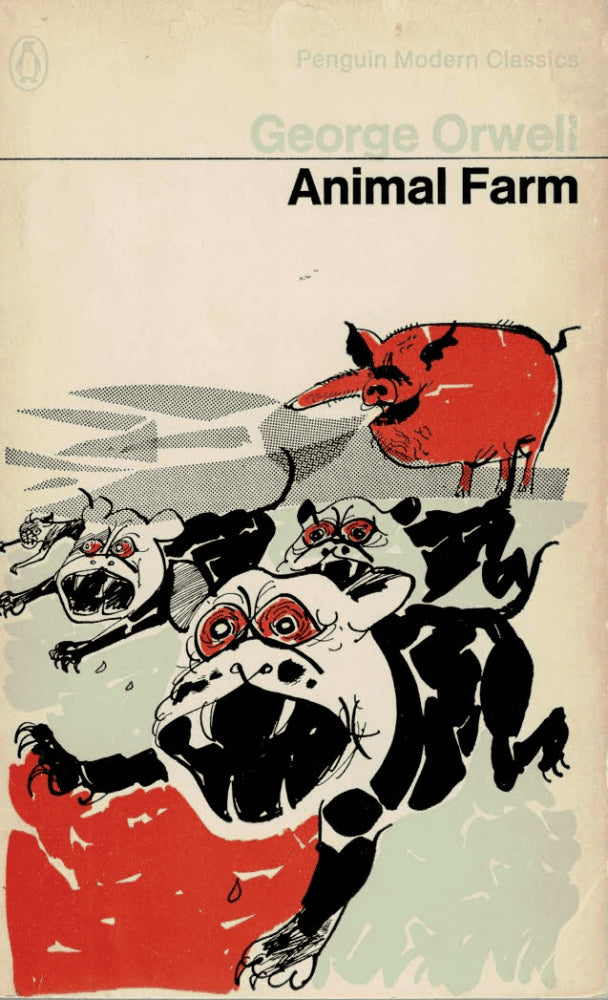 George Orwell : Animal Farm