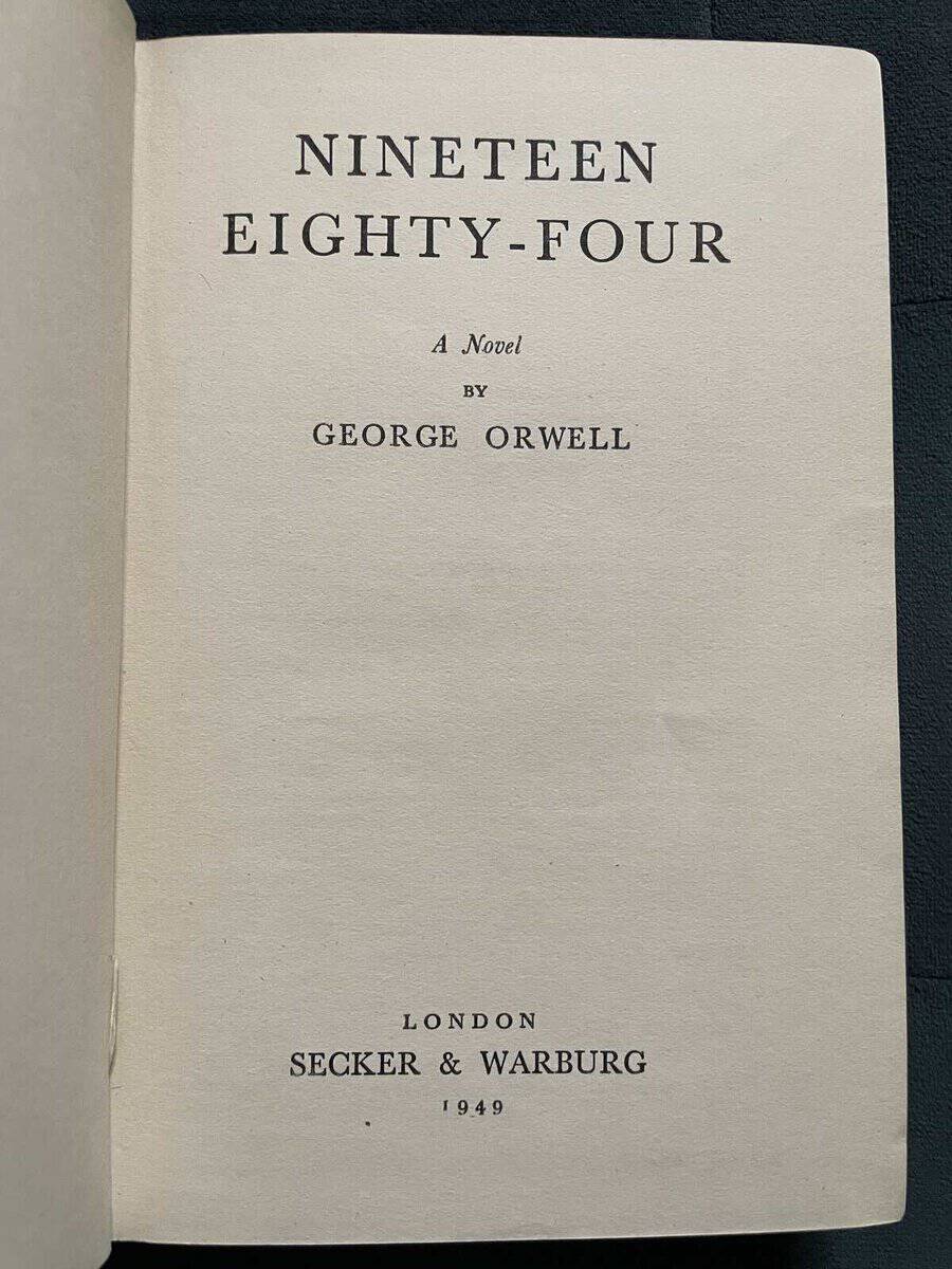 George Orwell : Nineteen Eighty Four (first edition)