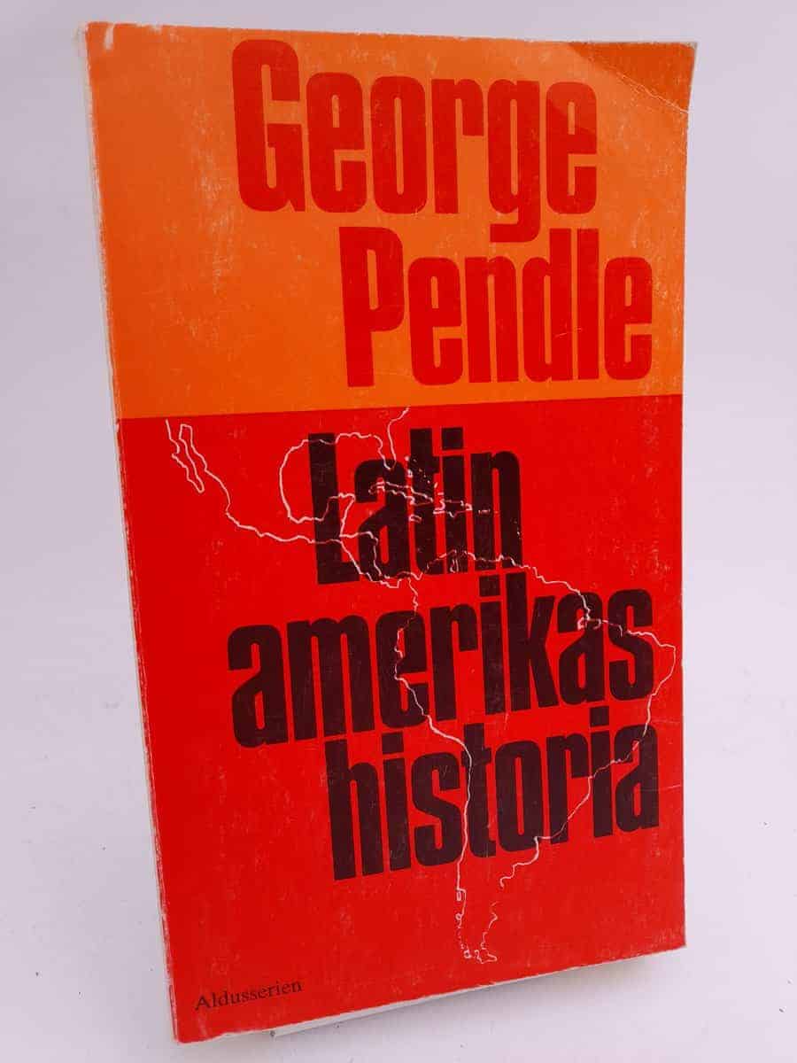 George Pendle : Latinamerikas historia