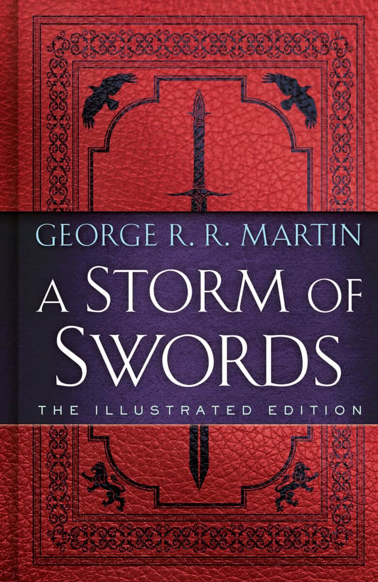 George R. R. Martin : A Storm of Swords