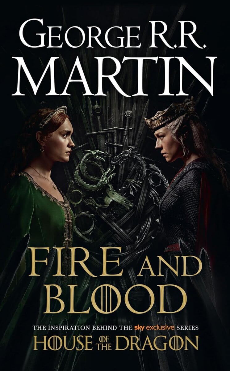 George R. R. Martin : Fire and Blood (TV Tie-In)