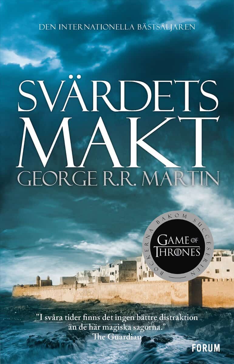 George R. R. Martin : Game of thrones - Svärdets makt