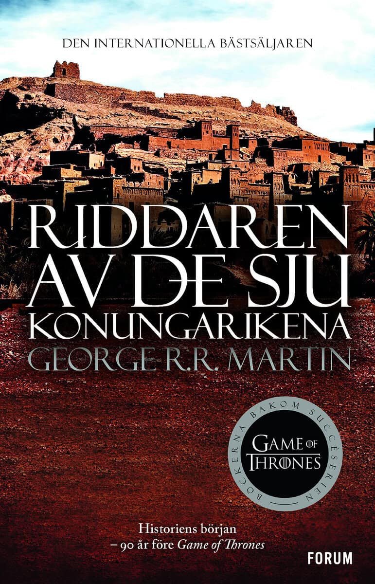 George R. R. Martin : Riddaren av de sju konungarikena