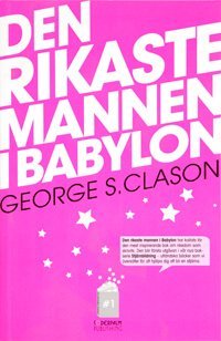 Clason, George S. ; Söderpalm, Max : Den rikaste mannen i Babylon