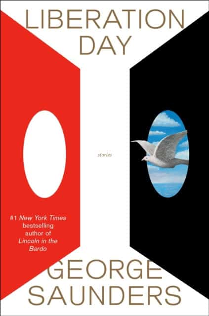 George Saunders : Liberation day