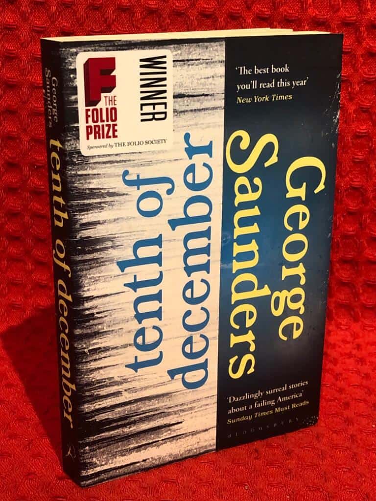 George Saunders : Tenth of December