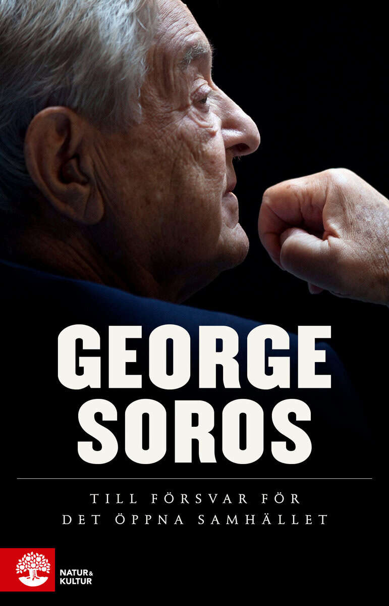 George Soros : Till försvar för det öppna samhället