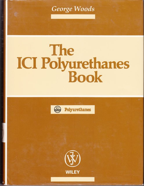 GEORGE. WOODS : The ICI Polyurethanes Book