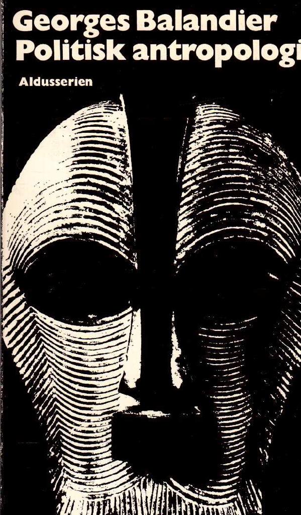 Georges Balandier : Politisk antropologi