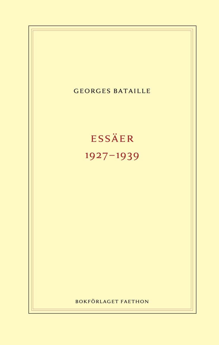 Georges Bataille : Essäer 1927-1939