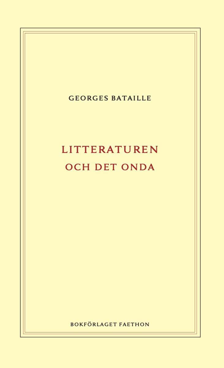 Georges Bataille : Litteraturen och det onda