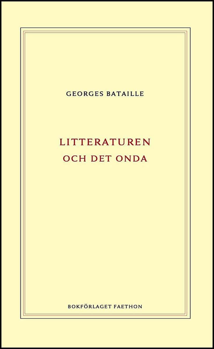 Georges Bataille : Litteraturen och det onda