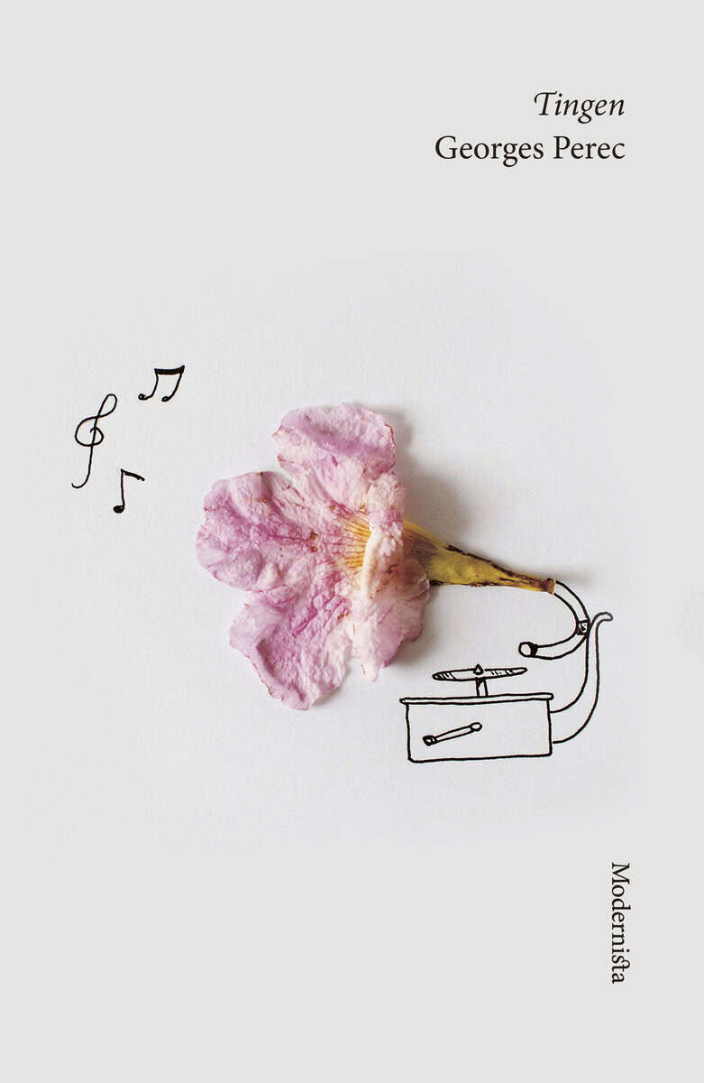 Georges Perec : Tingen : en berättelse om sextiotalet