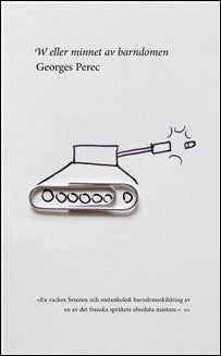 Georges Perec : W eller minnet av barndomen