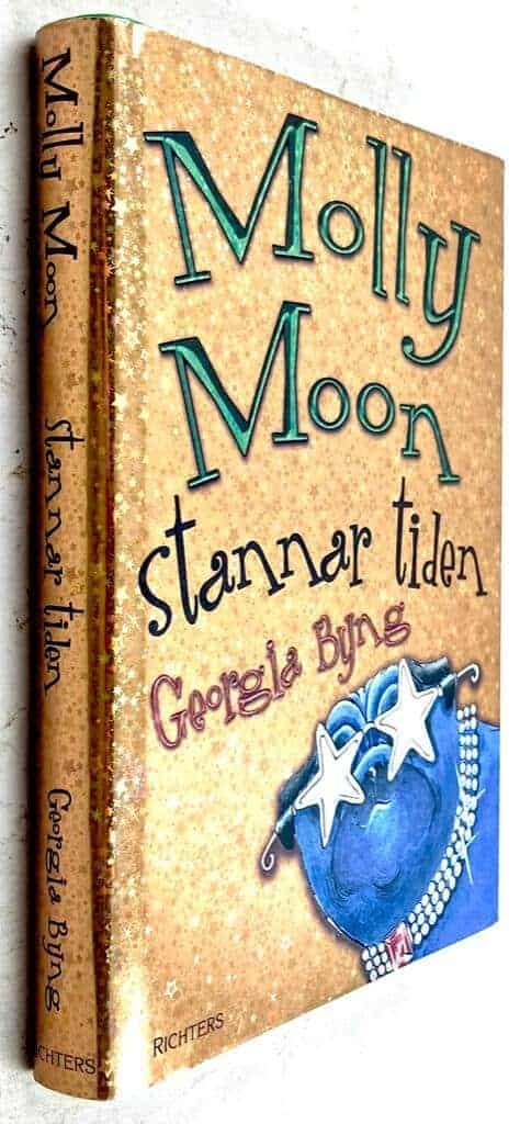Georgia Byng : Molly Moon stannar tiden