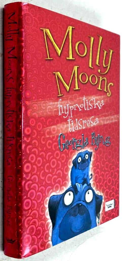 Georgia Byng : Molly Moons hypnotiska tidsresa