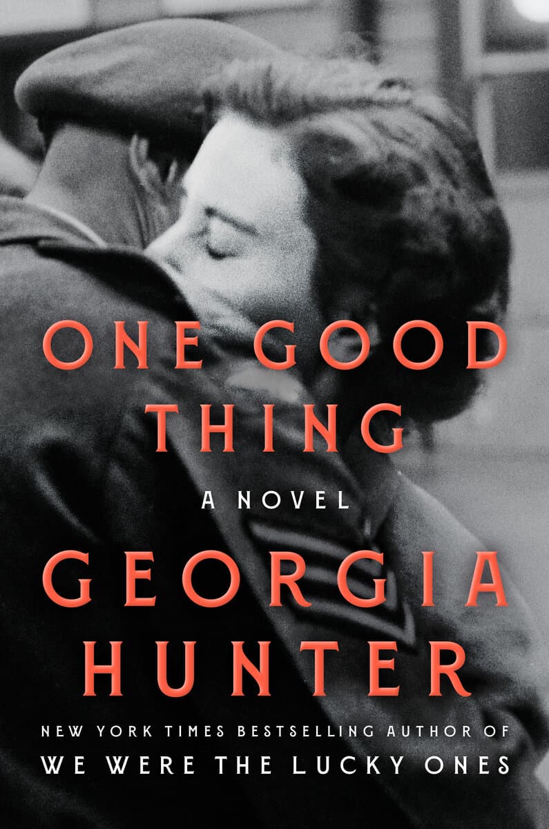 Georgia Hunter : One Good Thing