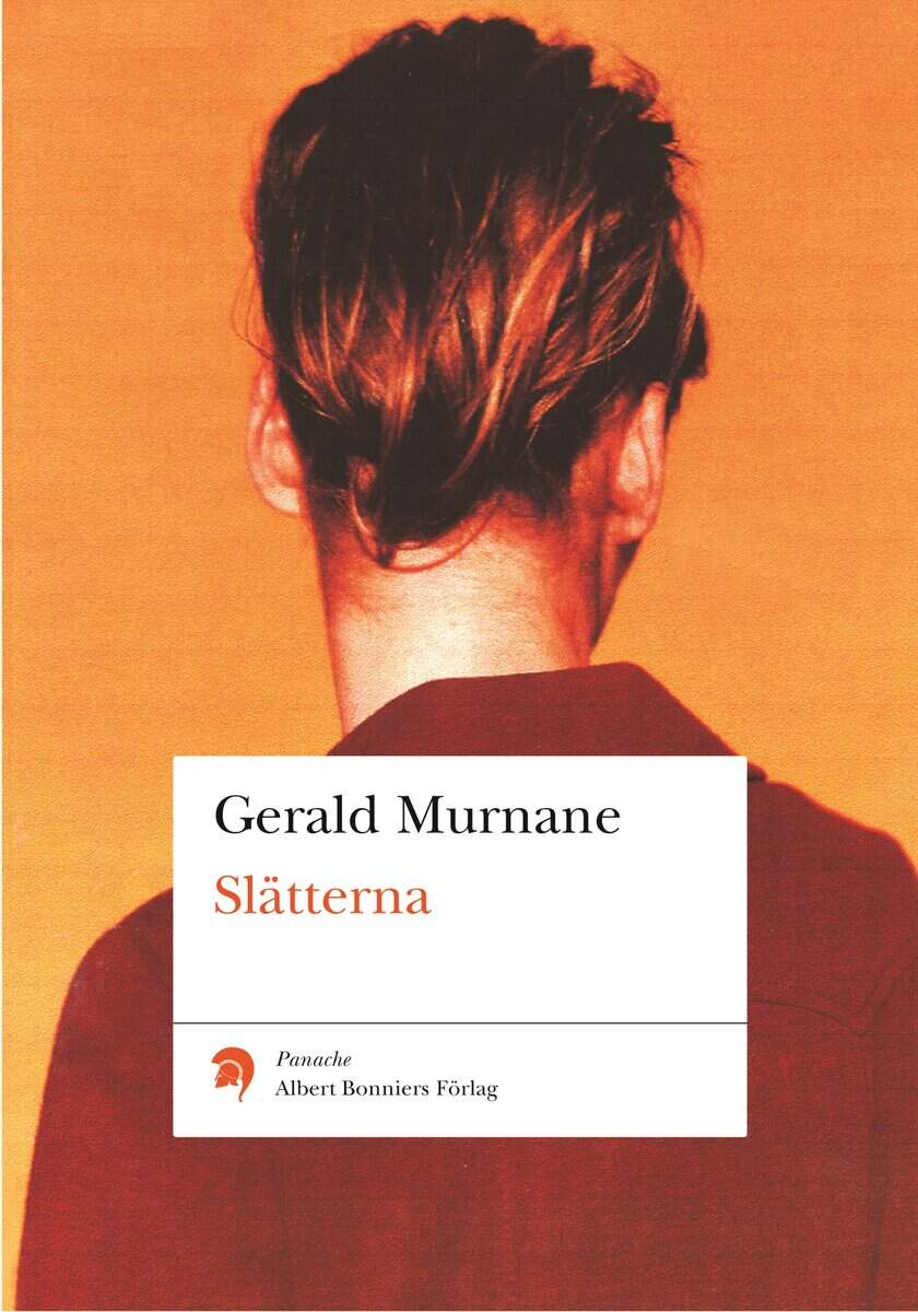 Gerald Murnane : Slätterna
