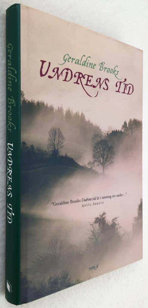 Geraldine Brooks : Undrens tid