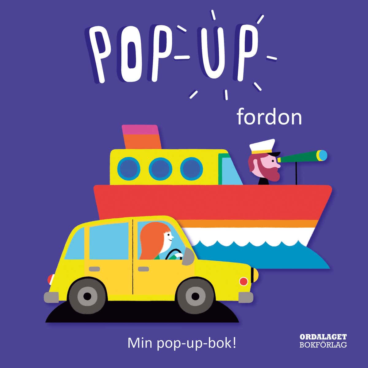 Géraldine Cosneau : Pop up! Fordon
