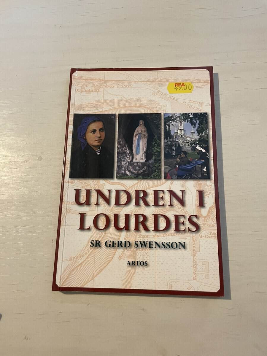 Gerd Swensson : Undren i Lourdes