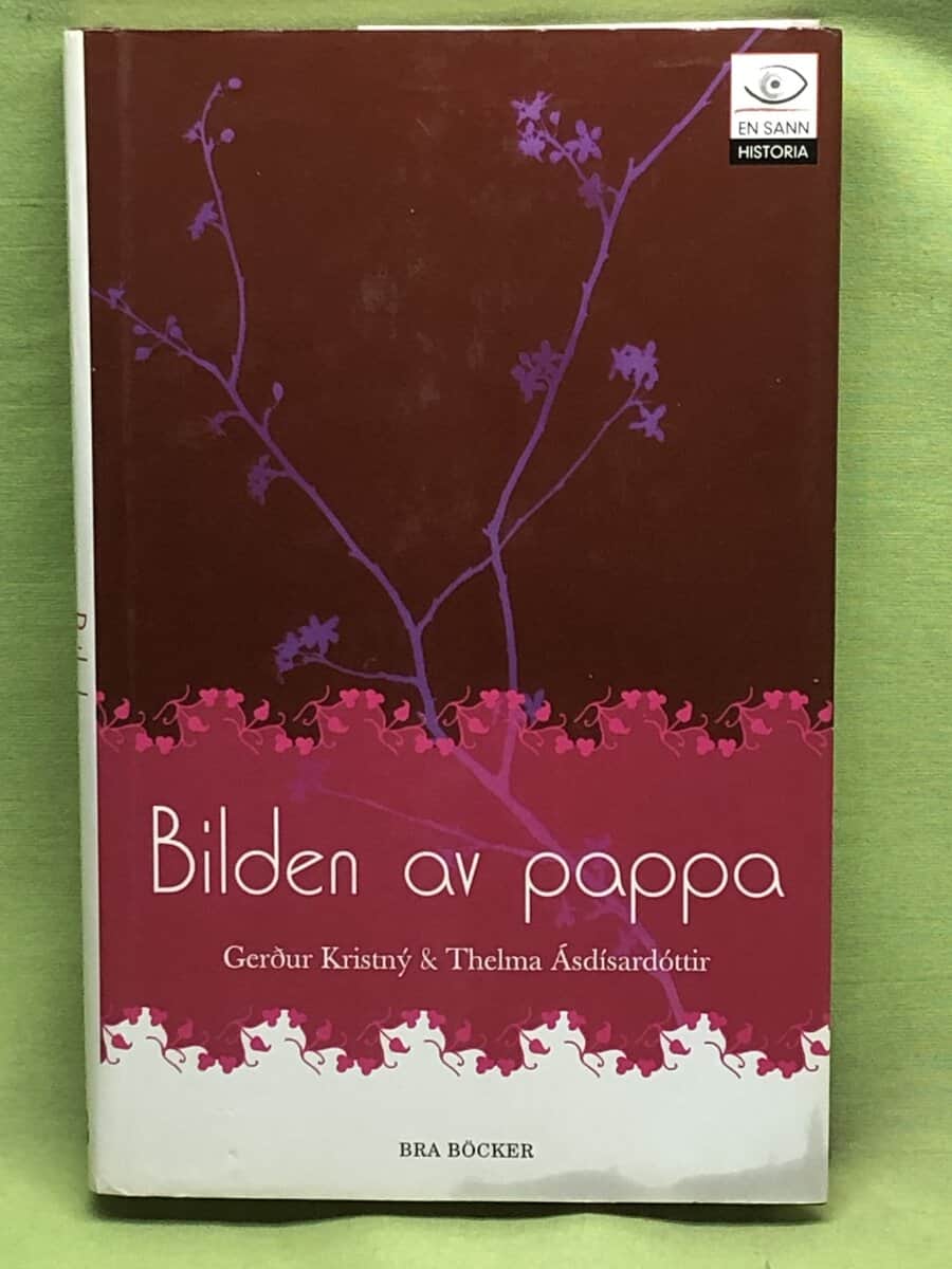 Gerður Kristný : Bilden av pappa